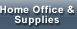 Home Office & Supplies